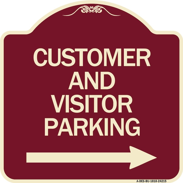 Customer and Visitor Parking W/ Right Arrow Heavy-Gauge Aluminum Sign, 18" x 18", BU-1818-24215